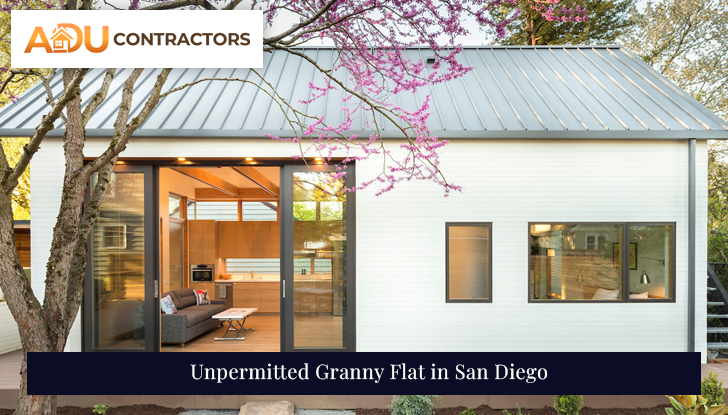 Unpermitted Granny Flat in San Diego